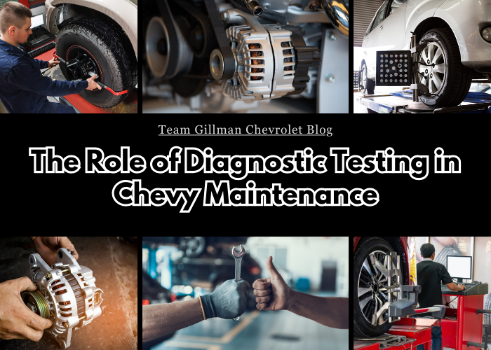The Role of Diagnostic Testing in Chevy Maintenance